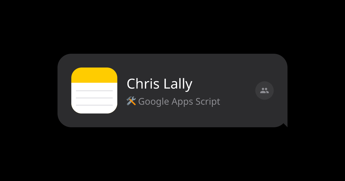 Chris Lally | Google Apps Script